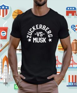 Wearing Zuckerberg Vs Musk T-Shirt