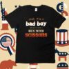 Yeah I'm A Bad Boy Sometimes Run With Scissors T-Shirt