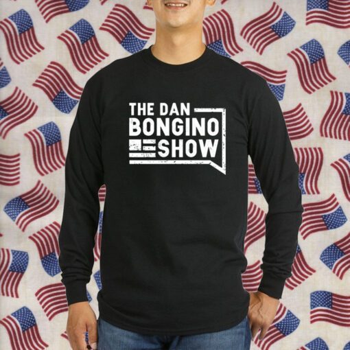 The Dan Bongino Show Shirt T-Shirt