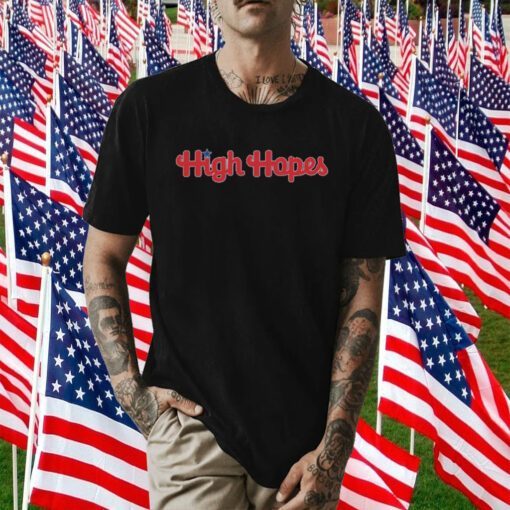 HIGH HOPES 2023 SHIRT