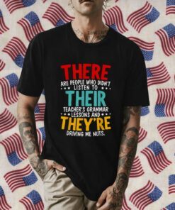There Their They’re Grammar Nazy Proper English Writing The Police Rock Band Tee Shirt