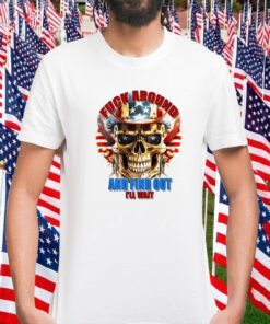 Skull Fuck Around And Find Out I’ll Wait USA Flag Tee Shirt