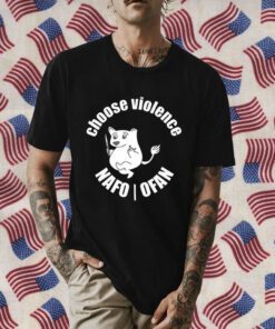 Matthew Choose Violence Nafo Ofan T-Shirt