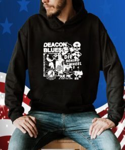 Deacon Blues And Die Behind The Wheel Retro Shirt