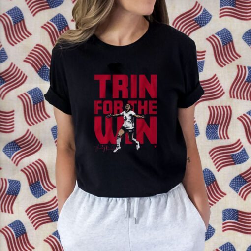 TRINITY RODMAN: TRIN FOR THE WIN SHIRT