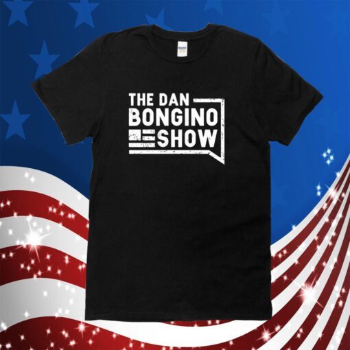 The Dan Bongino Show Shirt