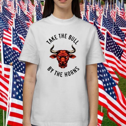 Take The Bull By The Horns Red Bull Head Funny Shirt