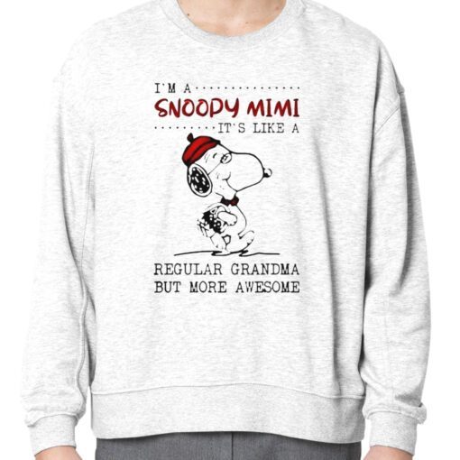 I’m A Snoopy Mimi It’s Like A Regular Grandma But More Awesome TShirt