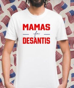 Casey Desantis Mamas For Desantis Tee Shirt