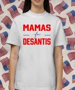 Casey Desantis Mamas For Desantis Tee Shirt