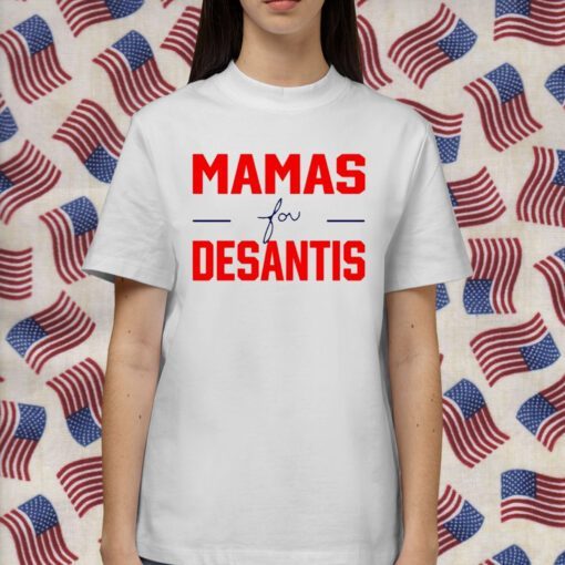 Casey Desantis Mamas For Desantis Tee Shirt