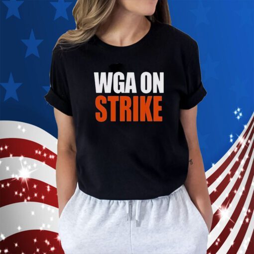 Wga On Strike 2023 Shirt