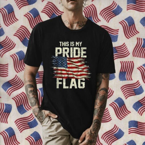 This Is My Pride Flag USA American 4th of July Patriotic Retro T-Shirt