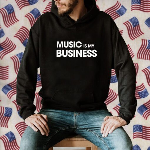 Music Is My Business 2023 Shirt