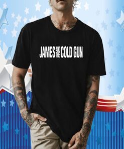 James and the Cold Gun Classic Shirt