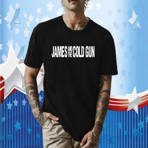 James and the Cold Gun Classic Shirt