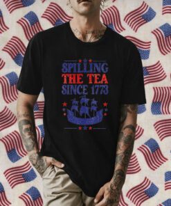 4th Of July spilling The Tea Since 1773 Shirt Teacher Classic T-Shirt