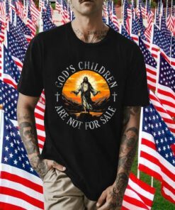 God's Children Are Not For Sale Jesus Cross Christian Shirts