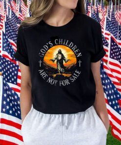 God's Children Are Not For Sale Jesus Cross Christian Shirts