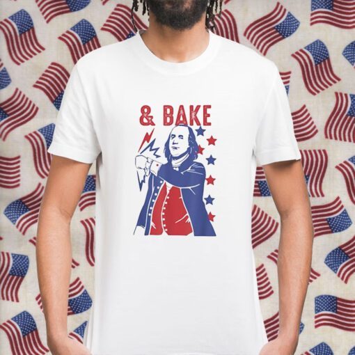 Shake And Bake Funny Couple Matching 4th of July Bake Gift T-Shirt