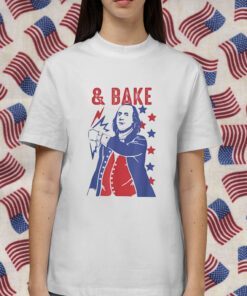 Shake And Bake Funny Couple Matching 4th of July Bake Gift T-Shirt