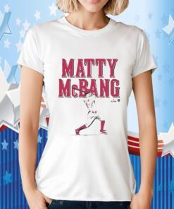 Matt Mclain Matty Mcbang Tee Shirt