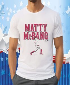 Matt Mclain Matty Mcbang Tee Shirt