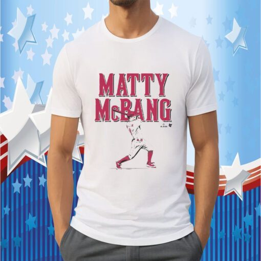 Matt Mclain Matty Mcbang Tee Shirt