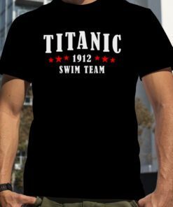 1912 Love Story Titanic Swim Team Tee Shirt