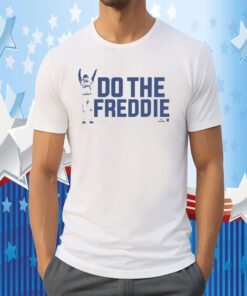 Freddie Freeman Do The Freddie Retro Shirt