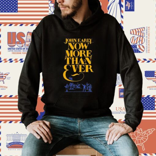 Now More Than Ever Gift Shirt