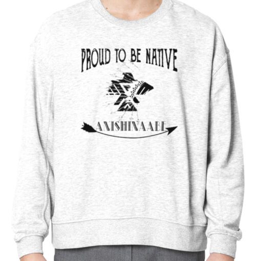 Proud To Be Native Anishinaabe 2023 Shirt