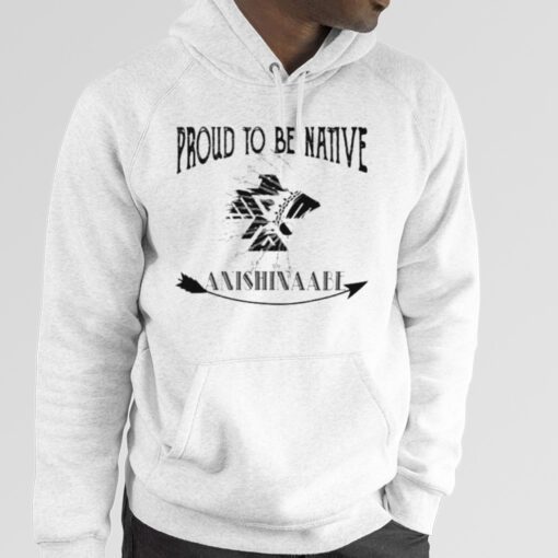 Proud To Be Native Anishinaabe 2023 Shirt