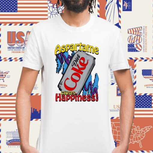 2023 Aspartame Diet Coke Causes Happiness T-Shirt