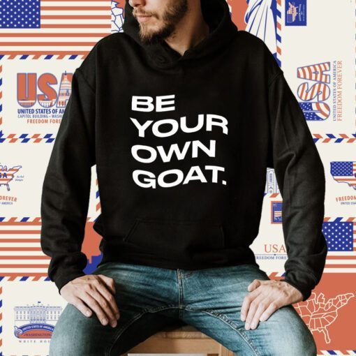 Be Your Own Goat TShirt