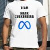 Team Mark Zuckerberg 2023 Tee Shirt