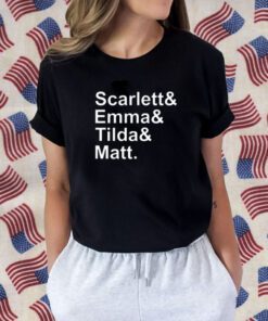 Scarlet & Emma & Tilda & Matt Gift T-Shirt