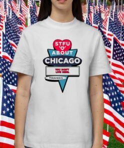 2023 Stfu About Chicago Motels T-Shirt
