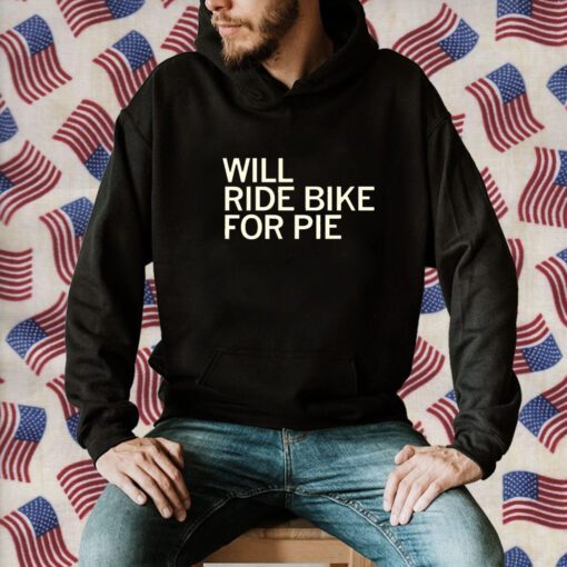 Will Ride Bike For Pie Classic Shirt