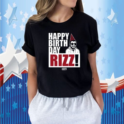 Happy Birthday Rizz Tee Shirt