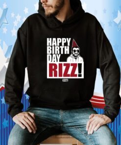 Happy Birthday Rizz Tee Shirt