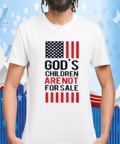 Tim Ballard God’s Children Are Not For Sale Tee Shirt