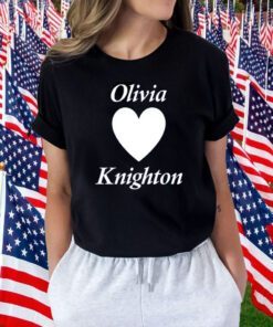 Olivia Knighton Shirts