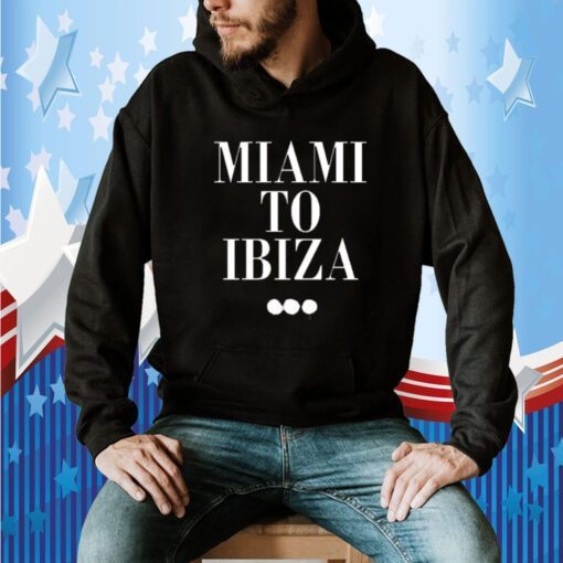 House Mafia Miami To Ibiza 2023 T-Shirt