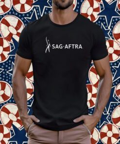 SAG AFTRA STRONG SHIRTS