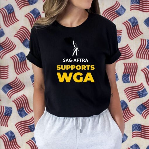 Sag Aftra Supports Wga 2023 Shirts