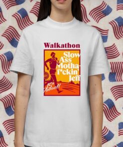 Memorial Walkathon Slow Ass Motha Fuckin Jeff 15Th Annual 2023 Shirt