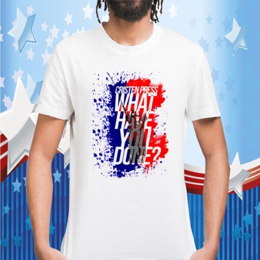 Christen Press What Have You Done Tee Shirts