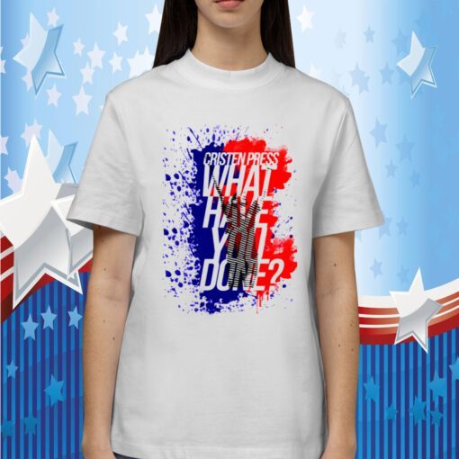 Christen Press What Have You Done Tee Shirts