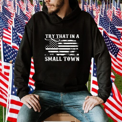 Retro Try That In My Town American Flag T-Shirt